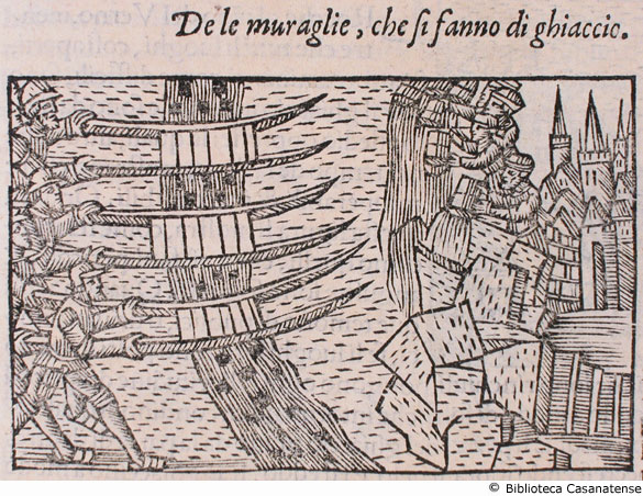 de le muraglie, che si fanno di ghiaccio, c. 138 v.
