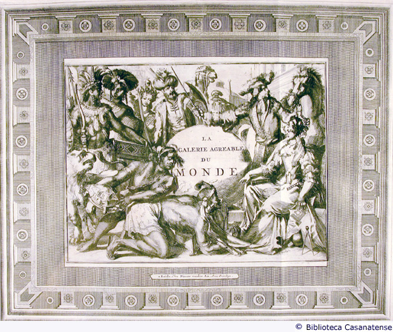 La Galerie agrable du monde (frontespizio inciso dell'opera), tav. [14]