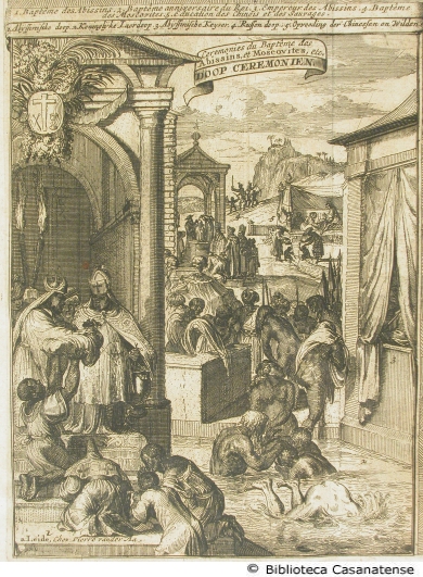 Ceremoies du bapteme des Abissins et Moscovites, tav. [44] sinistra