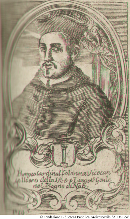 Pompeo Cardinal Colonna, Vicecancelliere di Santa Chiesa, nel presente Regno Luogotenente Generale nel Regno di Napoli [1529], Pag. 146.