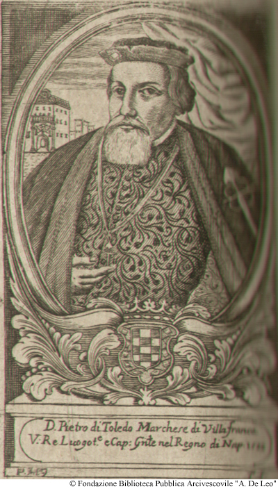D.Pietro di Toledo, Marchese di Villafranca Vicer e Luogotenente Capitano generale nel Regno di Napoli 1532, Pag. 1.