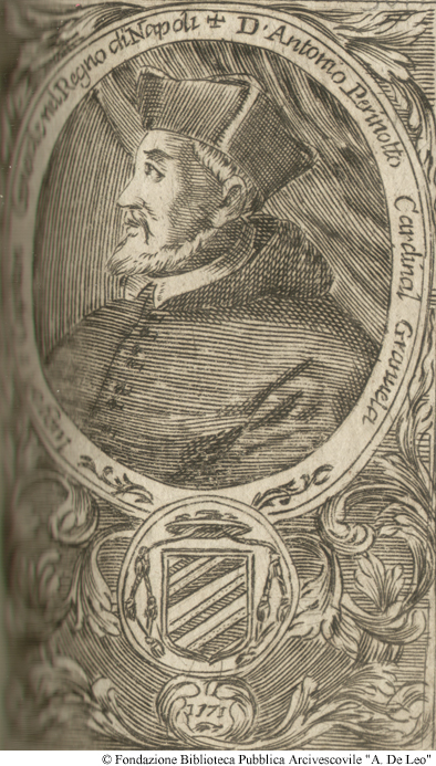 D. Antonio Perinotto Cardinal Granvela Luogotenente e Capitan Generale nel Regno di Napoli 1571, Pag. 302.