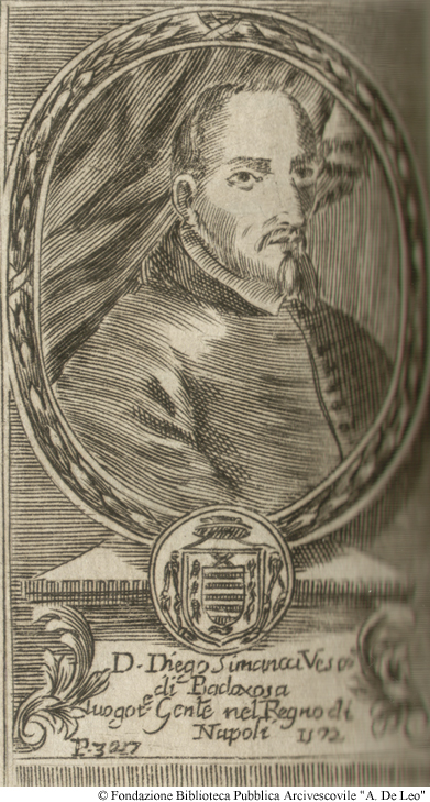 D. Diego Simanca Vescovo di Badaxosa Luogotenente Generale nel Regno di Napoli 1572, Pag. 327.