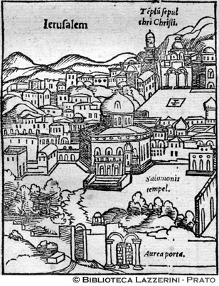 Gerusalemme: vista del sepolcro di Cristo del tempio di Salomone e della porta aurea, p. 1254