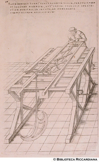 Tornio per polire e tagliare il marmo o le pietre di ogni qualit, specie e durezza per  ornare gli edifici.