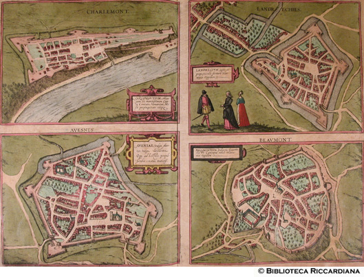 Tav. 26 - a).- Carlomontium, Charlemont (Charleville, Francia), b).- Landrecium, Landrechies (Landrecies, Francia), c).- Aveniae, Avesnes (Avesnes-sur-help, Francia), d).- Bellomontium, Blaumont (Beaumont, Belgio)