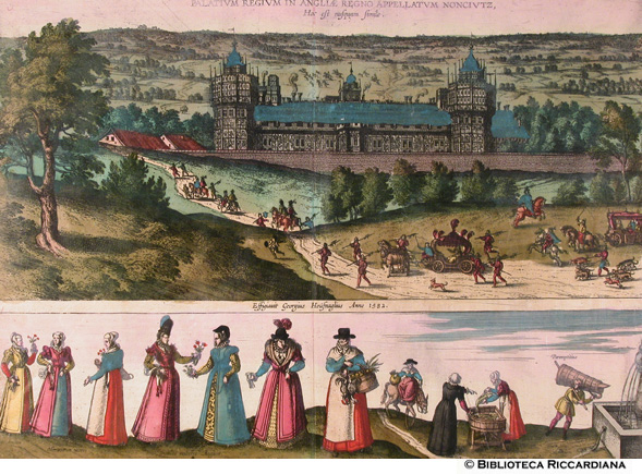 Tav. 1 - a).- Palazzo regale in Anglia, b).- Moda  femminile inglese: moglie di mercanti, nobili, contadine, venditrici di pesce - (autore: George Hoefnagle, 1582)