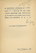 Title-page of the volume: I fondaci e i banchi di un mercante pratese del trecento ... .