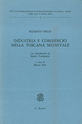 Frontispice de le volume: Industria e commercio nella Toscana medievale.
