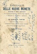 Title-page of the volume: Ragguaglio delle nuove monete, misure e pesi metrici con le vecchie monete, misure e pesi toscani ... .