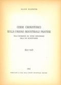 Title-page of the volume: Cenni cronistorici sulla Unione industriale pratese : nella ricorrenza del decimo anniversario della sua ricostituzione / Silvio Silvestri