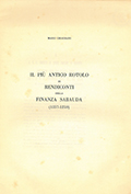 Frontispice de le volume:  Il pi antico rotolo di rendiconti della finanza sabauda (1257-1259) / Mario Chiaudano.