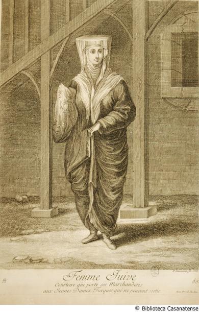 Femme juive courtiere qui porte ses marchandises aux jeunes dames qui ne peuvent sortir (cortigiana giudea che porta le mercanzie alle giovani dame che non possono uscire), Tav. 65