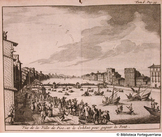 Veduta della città di Pisa e combattimento per conquistare il ponte, p. 55