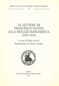 Frontespizio del volume: Le lettere di Francesco Datini alla moglie Margherita : 1385-1410