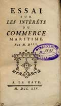 Title-page of the volume: Essai sur les intérêts du commerce maritime. Par M. D.
