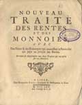 Title-page of the volume: S. Paschal , Nouveau traité des rentes et des monnoies... .