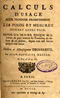 Frontespizio: Calculs d'usage pour trouver promptement les poids et mesures ... .