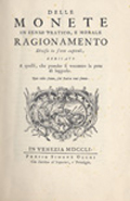 Frontespizio del volume: Delle monete in senso pratico, e morale ...