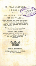 Frontespizio del volume: Il viaggiatore moderno ossia la vera guida per chi viaggia con la descrizione delle quattro parti del mondo; ... .