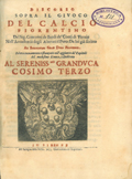 Frontespizio del volume: Discorso sopra il giuoco del calcio fiorentino ... .