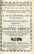 Title-page of the volume: Aggiustamento vniuersale, ouero corrispondenza, che hanno i pesi, e le misure di tutte le cose l'vna con l'altra, le città ... .