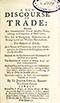 Frontispice: A new discourse of trade ... .