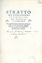 Title-page: Stratto de doganieri et passeggieri del contado di Firenze ... per legge fatta di Febraio 1537 & ... .
