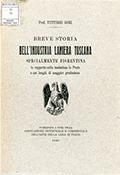 Title-page of the volume: Breve storia dell’industria Laniera Toscana ...