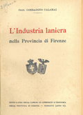 Frontispice de le volume: L'industria laniera nella provincia di Firenze / Corradino Calamai.
