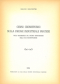 Frontespizio del volume: Cenni cronistorici sulla Unione industriale pratese : nella ricorrenza del decimo anniversario della sua ricostituzione / Silvio Silvestri